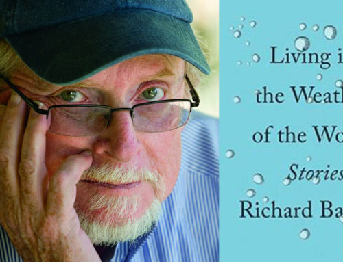 Book Review: Living in the Weather of the World by Richard Bausch